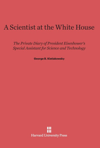 A Scientist at the White House