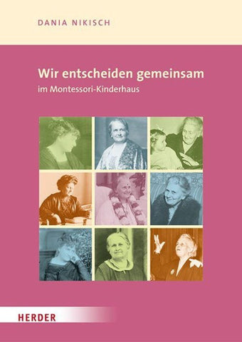 Wir entscheiden gemeinsam im Montessori-Kinderhaus