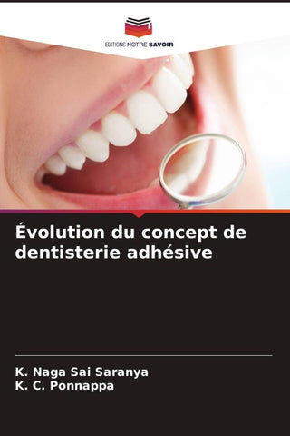 Évolution du concept de dentisterie adhésive
