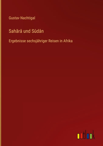 Sah¿râ und Sûdân