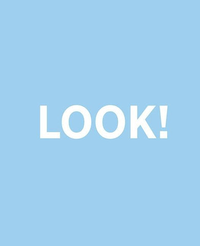 Look! Fantasie und Wirklichkeit