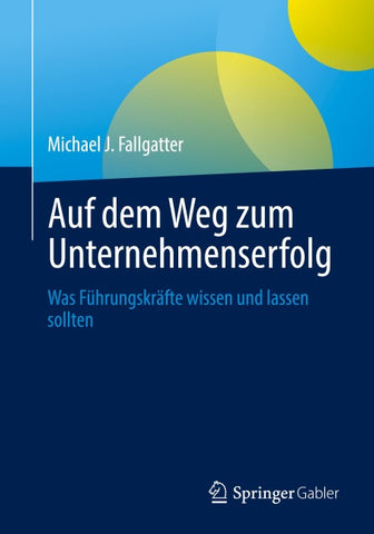Auf dem Weg zum Unternehmenserfolg