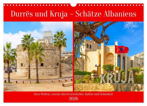 Durrës und Kruja - Schätze Albaniens (Wandkalender 2026 DIN A3 quer), CALVENDO Monatskalender