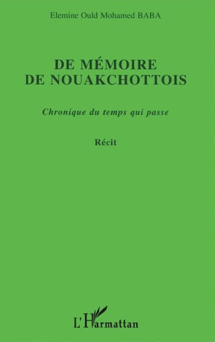 De mémoire de Nouakchottois
