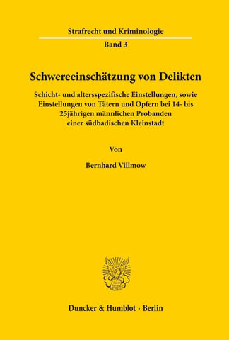 Schwereeinschätzung von Delikten.