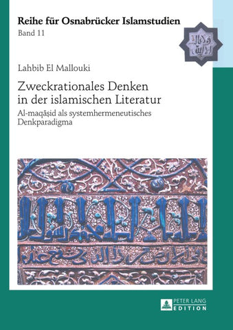 Zweckrationales Denken in der islamischen Literatur