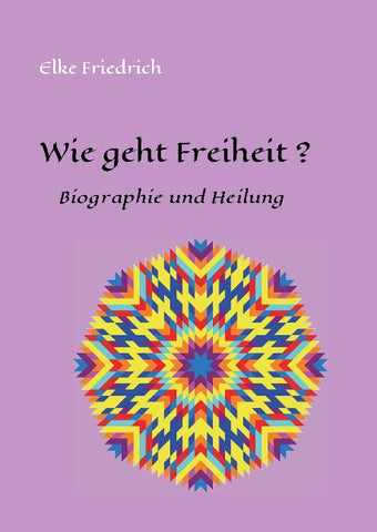 Wie geht Freiheit?