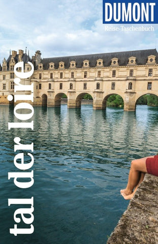 DUMONT Reise-Taschenbuch Reiseführer Tal der Loire