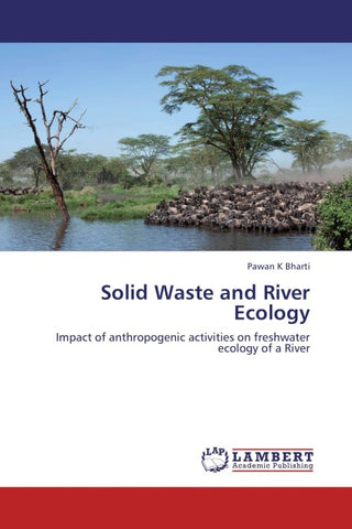 Solid Waste and River Ecology