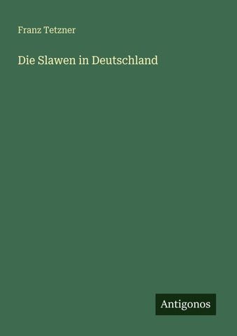 Die Slawen in Deutschland