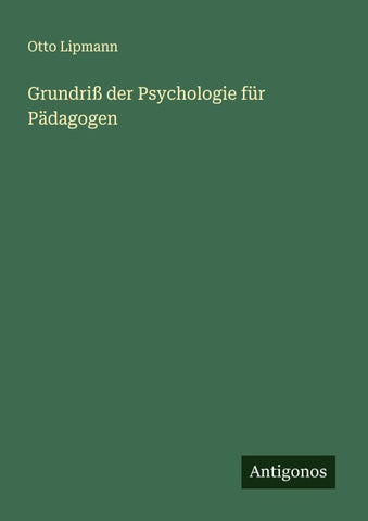 Grundriß der Psychologie für Pädagogen