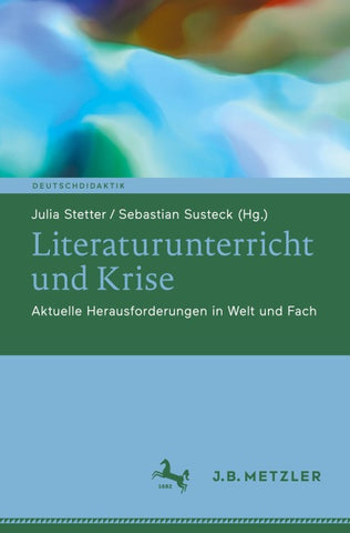 Literaturunterricht und Krise