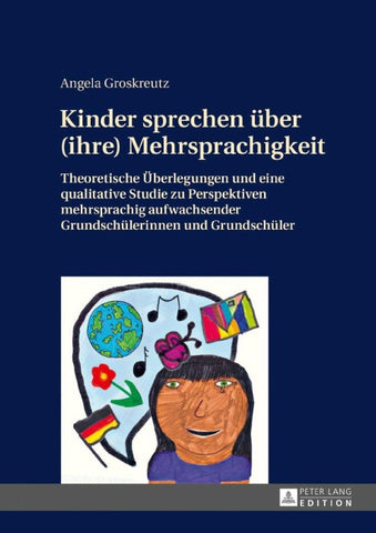 Kinder sprechen über (ihre) Mehrsprachigkeit
