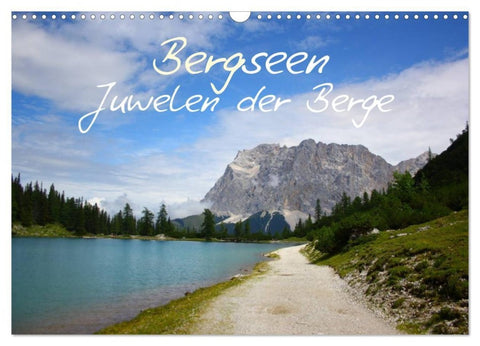 Bergseen - Juwelen der Berge (Wandkalender 2027 DIN A3 quer), CALVENDO Monatskalender