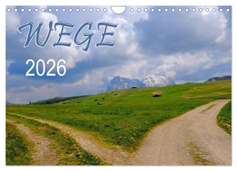 Wege 2026 (Wandkalender 2026 DIN A4 quer), CALVENDO Monatskalender