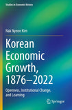 Korean Economic Growth, 1876 - 2022