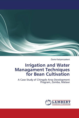 Irrigation and Water Managament Techniques for Bean Cultivation