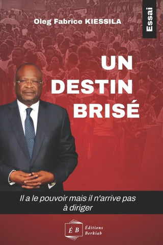 Un destin brisé