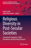 Religious Diversity in Post-Secular Societies