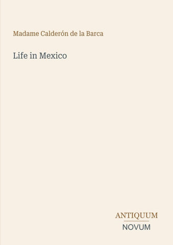 Life in Mexico