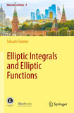 Elliptic Integrals and Elliptic Functions