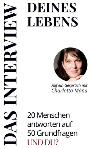 DAS INTERVIEW deines Lebens
