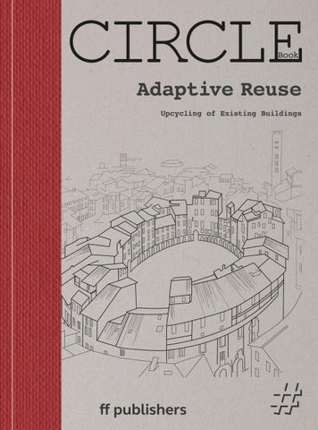 CIRCLE Book: Adaptive Reuse