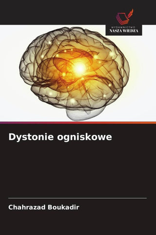 Dystonie ogniskowe