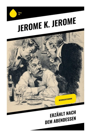 Erzählt nach dem Abendessen