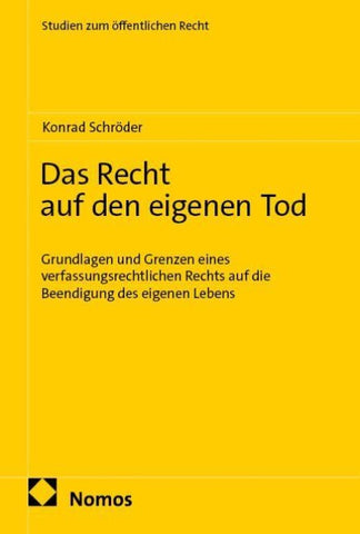 Das Recht auf den eigenen Tod