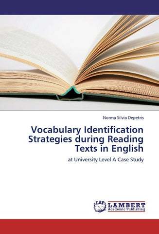 Vocabulary Identification Strategies during Reading Texts in English