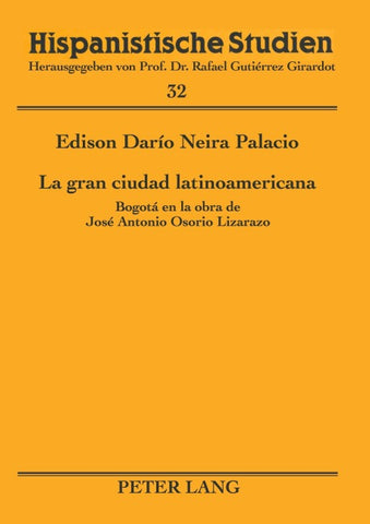 La gran ciudad latinoamericana
