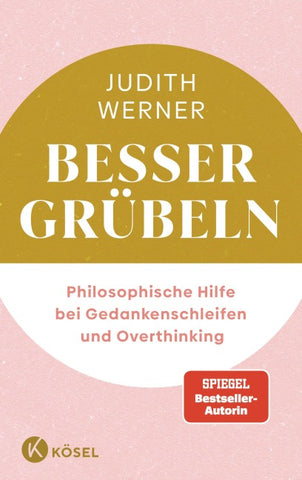 Besser grübeln