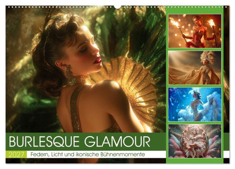 Burlesque Glamour (Wandkalender 2027 DIN A2 quer), CALVENDO Monatskalender