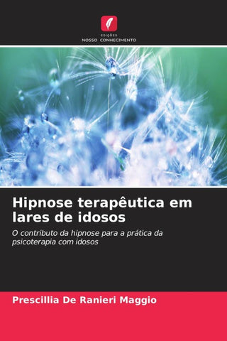 Hipnose terapêutica em lares de idosos