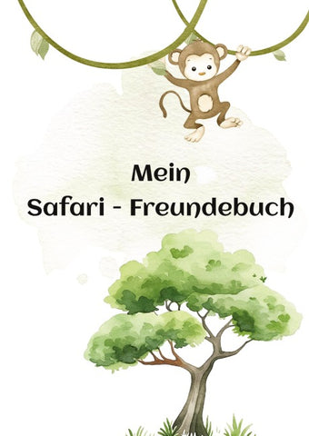 Mein Safari Freundebuch