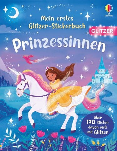 Mein erstes Glitzer-Stickerbuch: Prinzessinnen