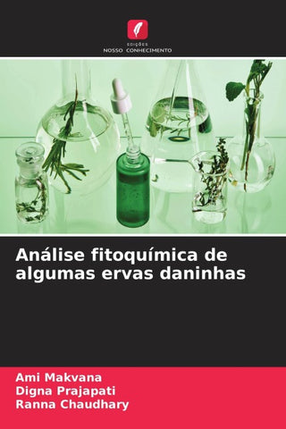 Análise fitoquímica de algumas ervas daninhas