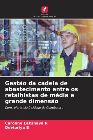 Gestão da cadeia de abastecimento entre os retalhistas de média e grande dimensão