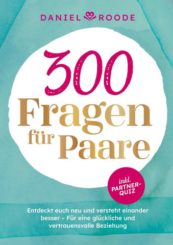 300 Fragen für Paare