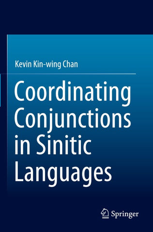Coordinating Conjunctions in Sinitic Languages