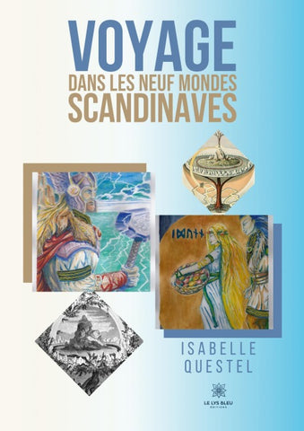 Voyage dans les neuf mondes scandinaves