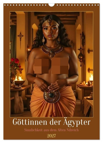 Göttinnen der Ägypter (Wandkalender 2027 DIN A3 hoch), CALVENDO Monatskalender