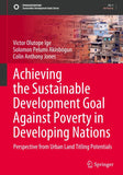 Achieving the Sustainable Development Goal Against Poverty in Developing Nations