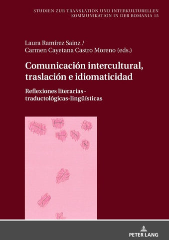 Comunicación intercultural, traslación e idiomaticidad