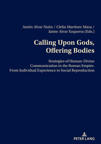 Calling Upon Gods, Offering Bodies