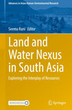 Land and Water Nexus in South Asia