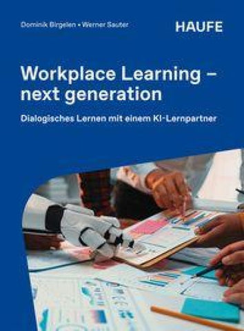 Workplace Learning - next generation