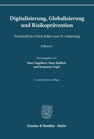 Digitalisierung, Globalisierung und Risikoprävention.