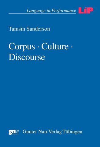 Corpus - Culture - Discourse